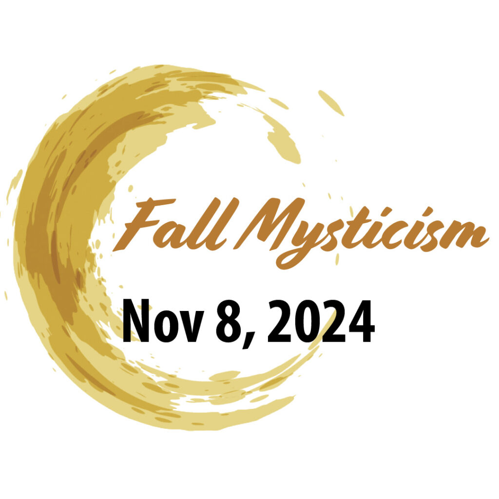 Fall Mysticism - Nov 8, 2024